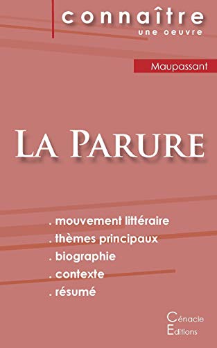 Fiche de lecture La Parure de Guy de Maupassant (Analyse litteraire de reference et resume complet)