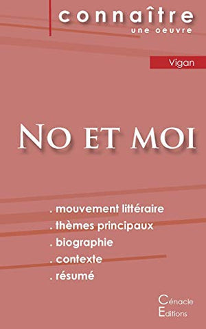 Fiche de lecture No et moi de Delphine de Vigan (analyse litteraire de reference et resume complet)