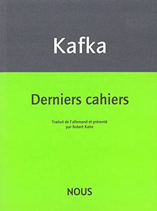 Derniers cahiers: 1922-1924 