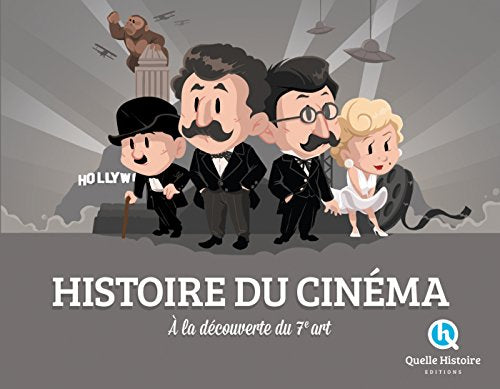 Histoire du Cinéma: A la découverte du 7e art