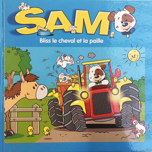 SAM - Bliss le cheval et la paille