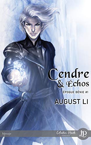 Cendre & Écho: Époque bénie #1