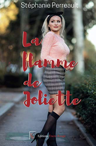 La flamme de joliette
