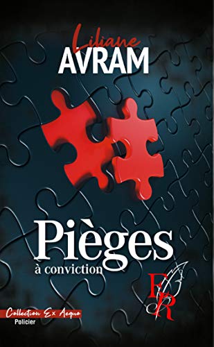 Pièges à conviction