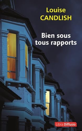 Bien sous tous rapports: Bien sous tous rapports