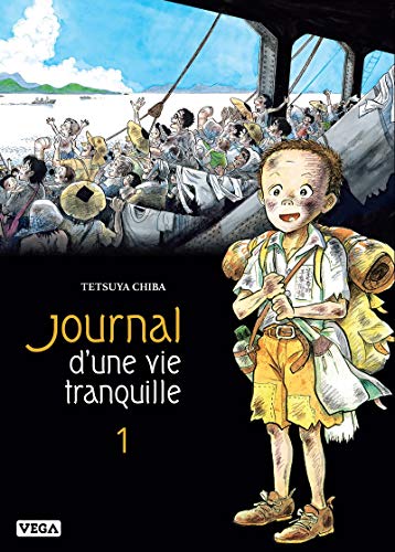 Journal d une vie tranquille - Tome 1