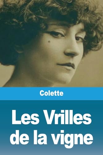 Les Vrilles De La Vigne