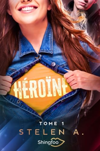 Heroine Tome 1