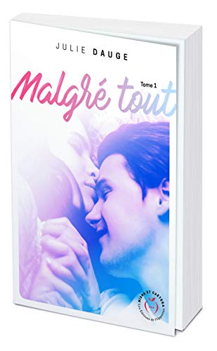 Malgré tout