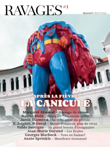 Ravages - numéro 1 Après la fièvre, la canicule (1)