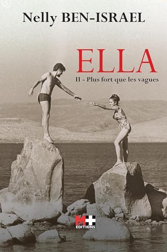Ella 2: Plus fort que les vagues