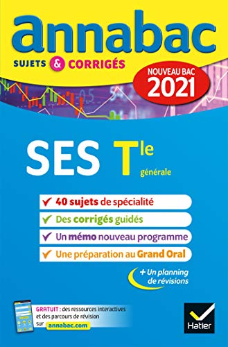 Annales du bac Annabac 2021 SES Tle générale (spécialité): sujets & corrigés nouveau bac