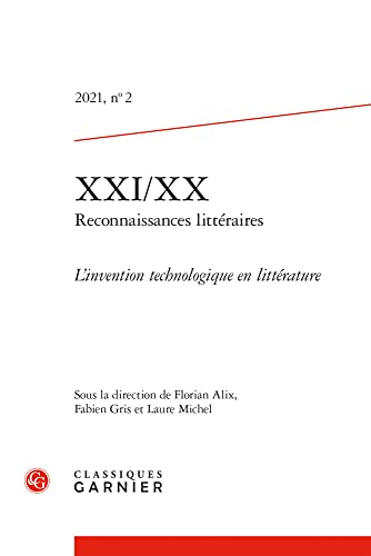 XXI/XX - Reconnaissances Litteraires