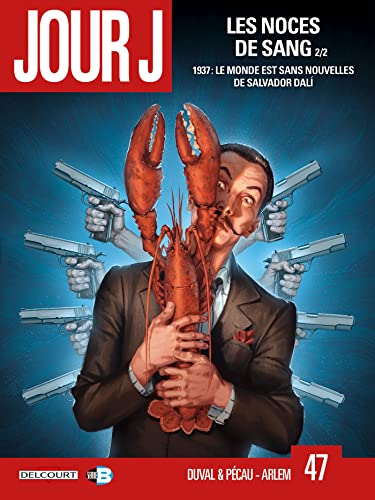 Jour J T47 - Les Noces de Sang 2/2 (47)