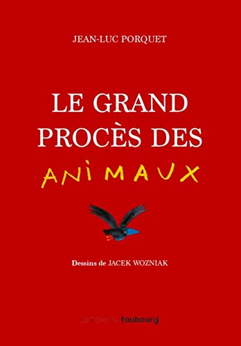 Le grand procès des animaux - Prix Lire pour agir 2022