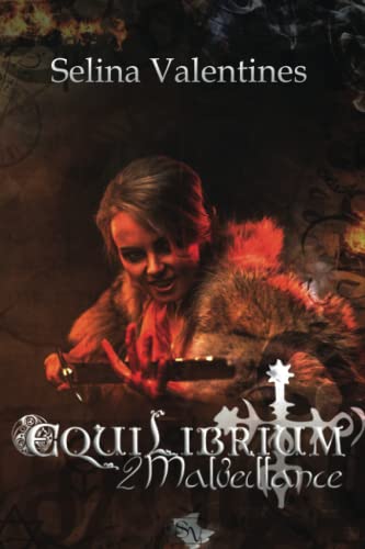 Equilibrium: Tome 2 : Malveillance