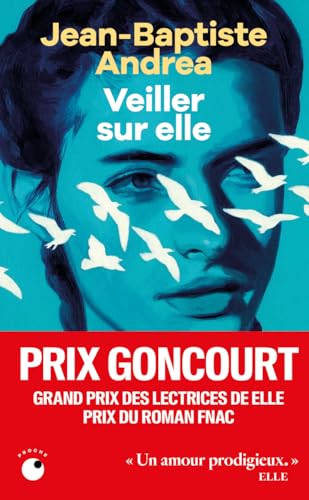 Veiller sur elle: Roman