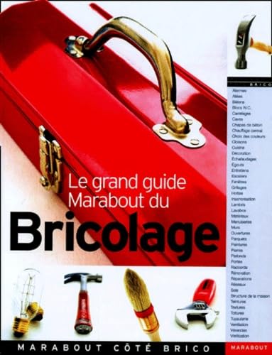Le Grand Guide Marabout du bricolage