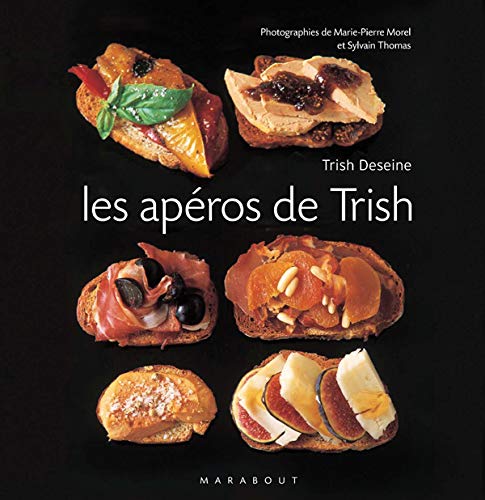 Les aperos de Trish (French Edition)