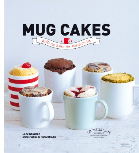 MUG CAKES (Cuisine)