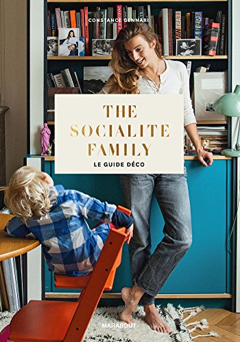 The socialite family le guide déco: The socialite family: 31631