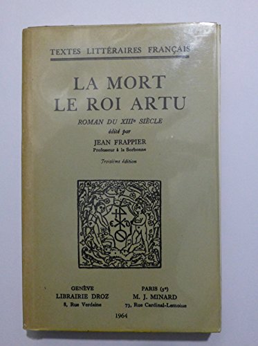 La Mort Le Roi Artu