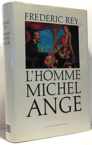 L'homme Michel Ange
