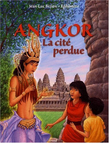 Angkor: La cité perdue