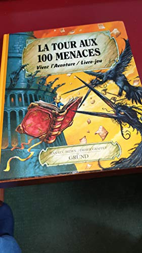 La tour aux 100 menaces (Vivez l'aventure) (French Edition)