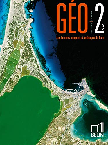 Géographie - 2nde (2006): Manuel élève