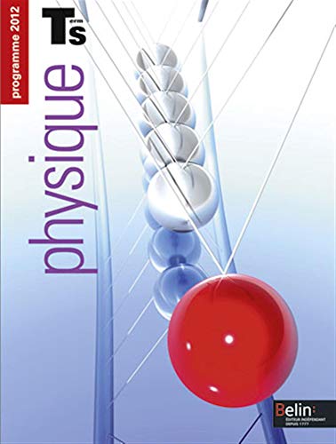 Physique - Term S (2012): Manuel élève - Format compact