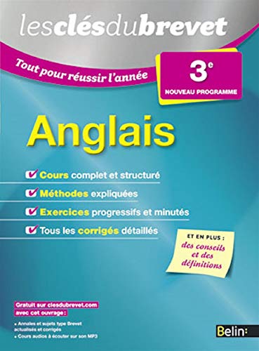 Anglais - 3ème: Les clés du brevet