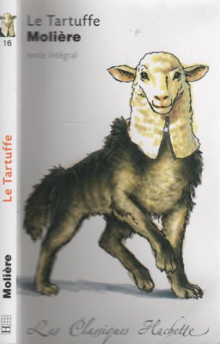 Le Tartuffe: Ou L'Imposteur