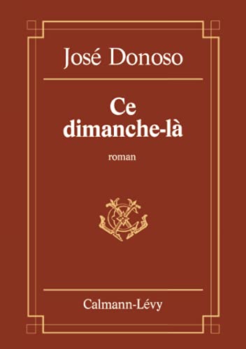 Ce dimanche-là