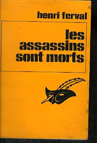 Les Assassins sont morts