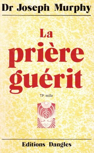 Prière guérit