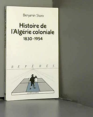 Historie De l'Algerie Colonial