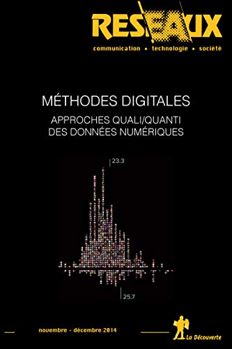 Revue Réseaux Volume 32-188/2014 : Méthodes digitales