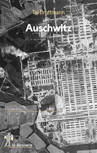Auschwitz (Repères)