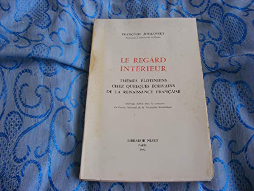 Regard Interieur (Le)