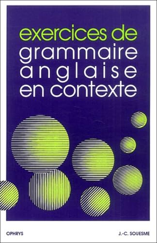 Exercices de grammaire anglaise en contexte