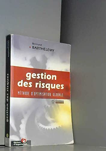 Gestion Des Risques. Methode D'Optimisation Globale