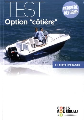 Code Rousseau test option côtière 2019: 14 tests d'examen