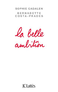 La belle ambition 