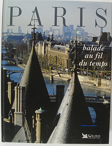 Paris, balade au fil du temps