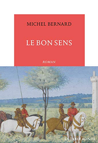 Le Bon Sens (Vermillon)