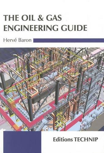 The Oil & Gas Engineering Guide