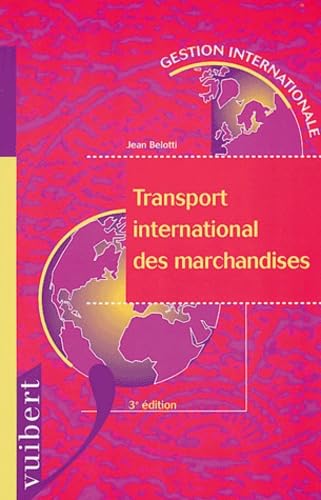 Transport international des marchandises