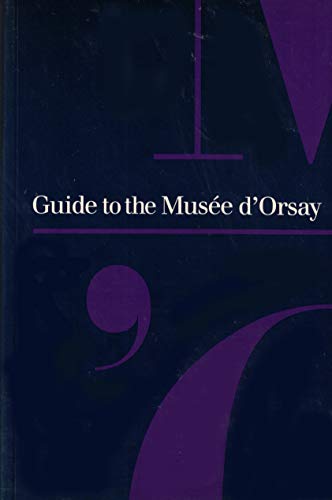 Guide to the Musee d'Orsay