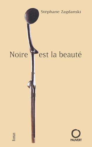 Noire est la beauté